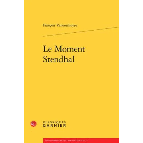 Le Moment Stendhal