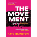 The Movement: Byron Bay - A cult classic