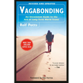Vagabonding: An Uncommon Guide to the Art of Long-Term World Travel /]crolf Potts