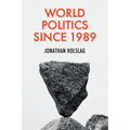 World Politics Since 1989