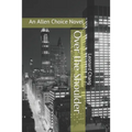 Over the Shoulder: An Allen Choice Novel