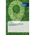Fundamentals of Remote Sensing & G.I.S.