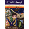 Rosario Davez: A Collection of Short Stories and Poetry
