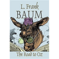 The Road to Oz by L. Frank Baum, Fiction, Fantasy, Fairy Tales, Folk Tales, Legends & Mythology
