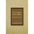 The Tradition of the Elders