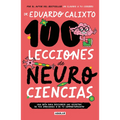 100 Lecciones de Neurociencias / 100 Lessons of Neurosciences