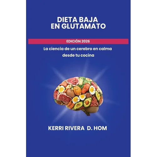Dieta Baja En Glutamato