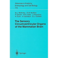 The Sensory Circumventricular Organs of the Mammalian Brain: Subfornical Organ, OVLT and Area Postrema