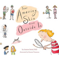 Your Amazing Skin from Outside in