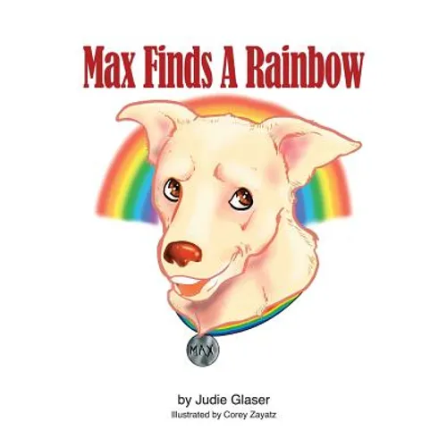 Max Finds A Rainbow