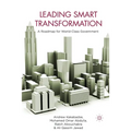Leading Smart Transformation: A Roadmap for World Class Government