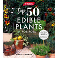 Yates Top 50 Edible Plants for Pots and How Not to Kill Them!