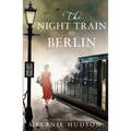 The Night Train to Berlin