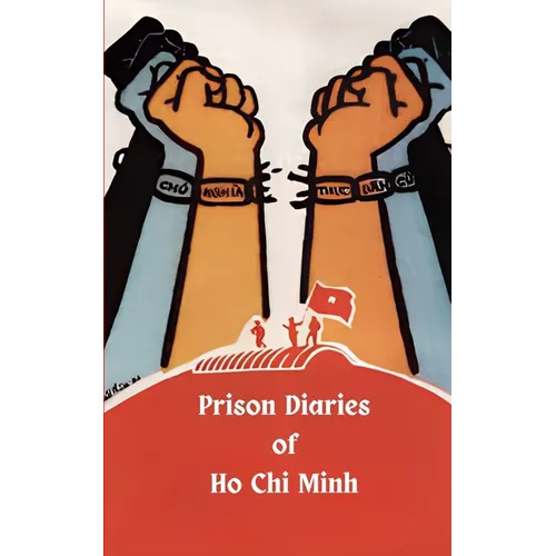 Prison Diaries of Ho Chi Minh