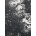Ink Dreams: Selections from the Fondation Ink Collection