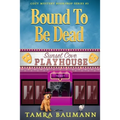 Bound To Be Dead: Cozy Mystery Bookshop Series Book 3