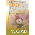 Love, Michael: A Story of Enduring Love