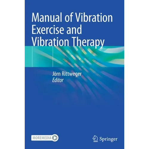 Manual of Vibration Exercise and Vibration Therapy