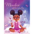 Meadow and the Wise Ant: Motivational & Inspirational Book for Young Readers to Follow Their Dreams - Thoughtful Children Book Gift