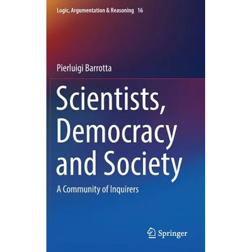 Scientists, Democracy and Society: A Community of Inquirers