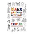 The Marx Brothers Miscellany - A Subjective Appreciation of the World's Greatest Comedy Team
