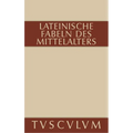Lateinische Fabeln Des Mittelalters: Lateinisch - Deutsch