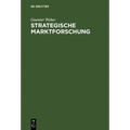 Strategische Marktforschung