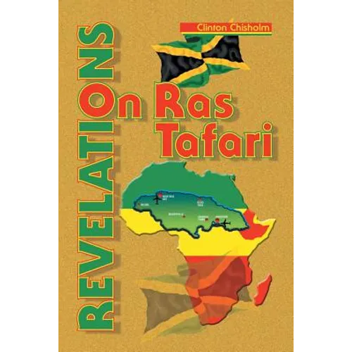 Revelations on Ras Tafari