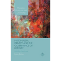 Nationalism, Identity and the Governance of Diversity: Old Politics, New Arrivals