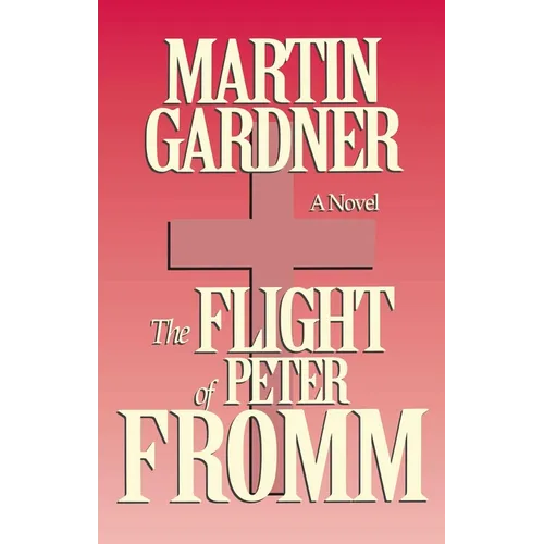 Flight of Peter Fromm