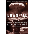 Downfall: The End of the Imperial Japanese Empire