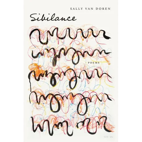 Sibilance: Poems