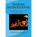 Indian hieroglyphs: Invention of writing