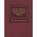 Los Seis Libros De S. Juan Crysóstomo Sobre El Sacerdocio