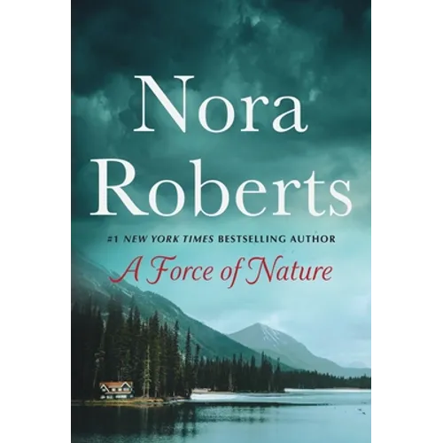 A Force of Nature: Boundary Lines and Untamed: A 2-In-1 Collection