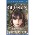 Churchyard Orphan Victorian Romance: A Victorian Christmas Story