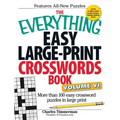 The Everything Easy Large-Print Crosswords Book, Volume VI: More Than 100 Easy Crossword Puzzles in Large Print