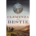 La Clemenza delle Bestie