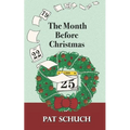 The Month Before Christmas
