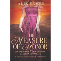 The Measure of Honor: A Pride & Prejudice Variation