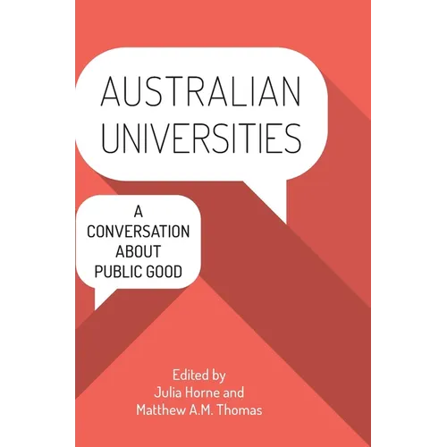 Australian Universities: A conversation about public good