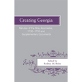 Creating Georgia: Minutes of the Bray Associates 1730-1732 and Supplementary Documents