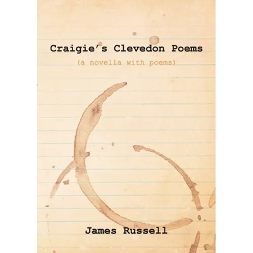 Craigie's Clevedon Poems: A Novella with Poems