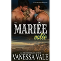 Leur mariée volée