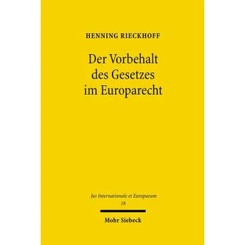 Der Vorbehalt Des Gesetzes Im Europarecht