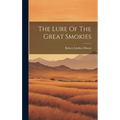 The Lure Of The Great Smokies