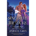 Sincerely, the Duke: Say I Do