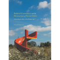 Political Correctness and the Destruction of Social Order: Chronicling the Rise of the Pristine Self