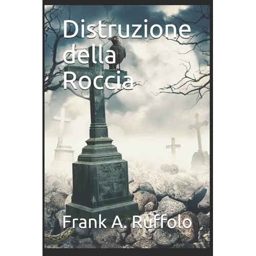 Distruzione della Roccia