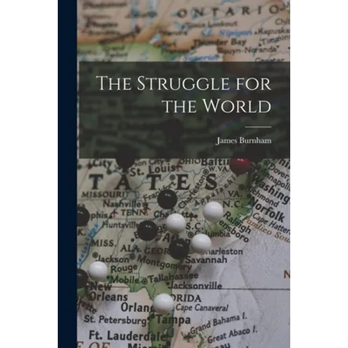 The Struggle for the World